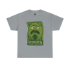 I’m Not Dirty, I’m Just Traumatized – Cartoon Dollar Humor Tee
